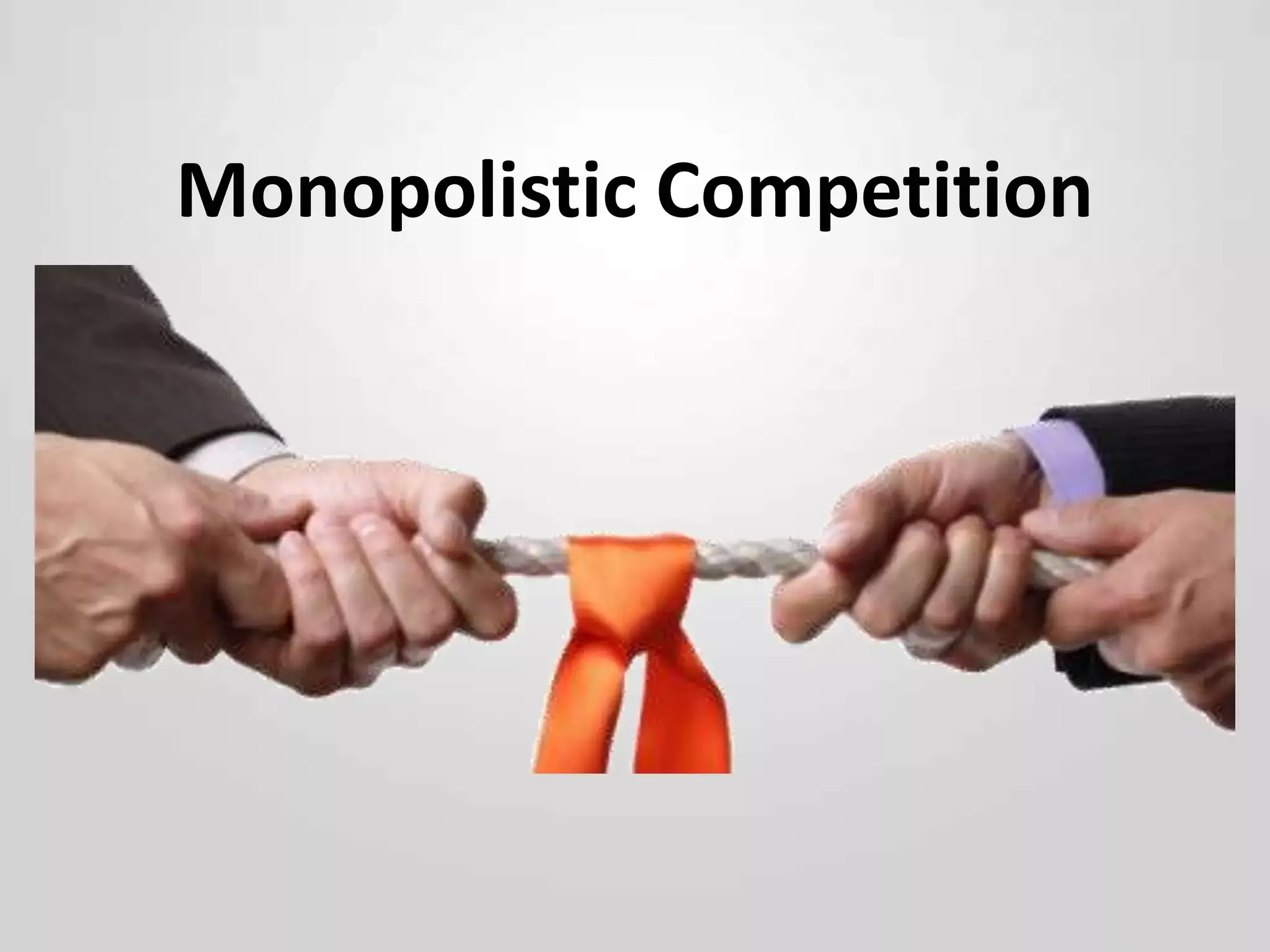 经济学人常用词汇700词：垄断竞争(Monopolistic competition）（112）